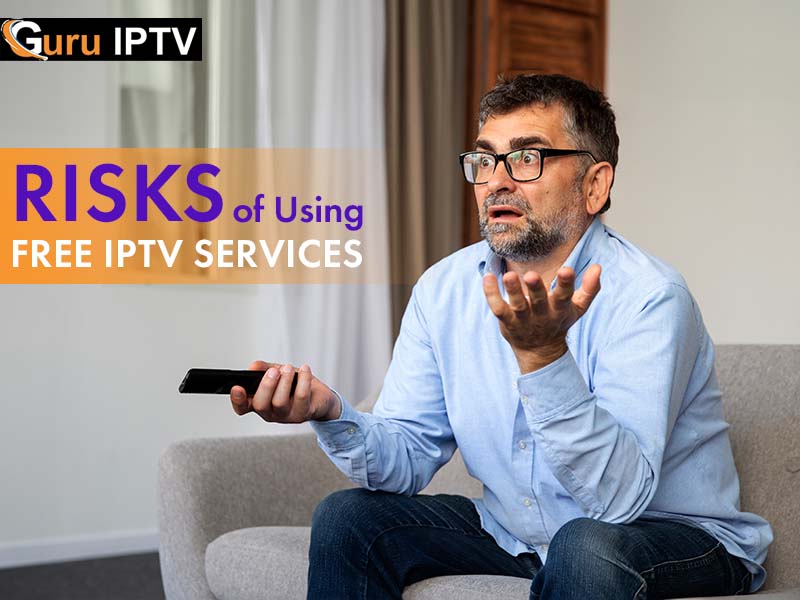 Risks of free IPTV